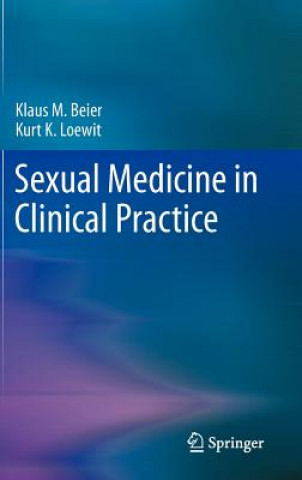 Könyv Sexual Medicine in Clinical Practice Beier