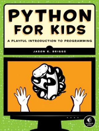 Книга Python For Kids Jason Briggs