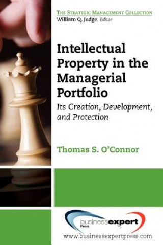 Carte Intellectual Property in the Managerial Portfolio O´Connor