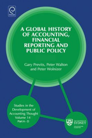 Buch Global History of Accounting, Financial Reporting and Public Policy Gary J Previts