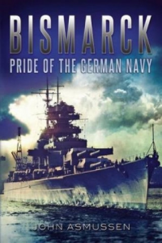 Kniha Bismarck John Asmussen