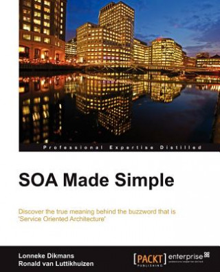 Книга SOA Made Simple L Dikmans