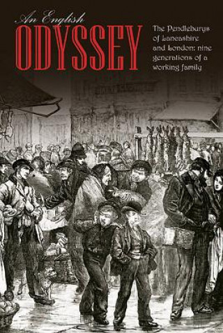 Książka English Odyssey: The Pendleburys of Lancashire and London Marion Cutting