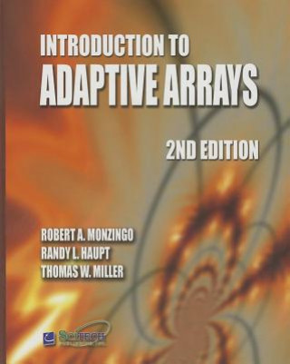 Книга Introduction to Adaptive Arrays Robert A Monzingo