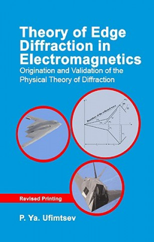 Carte Theory of Edge Diffraction in Electromagnetics Pyotr Ya Ufimtsev
