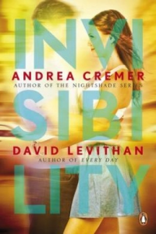 Carte Invisibility David Levithan Andrea Cremer