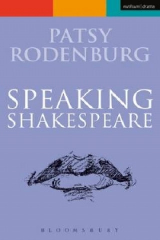 Книга Speaking Shakespeare Patsy Rodenburg