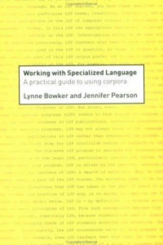 Książka Working with Specialized Language Lynne Bowker