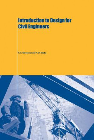 Книга Introduction to Design for Civil Engineers A W Beeby