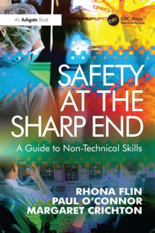 Kniha Safety at the Sharp End Rhona Flin