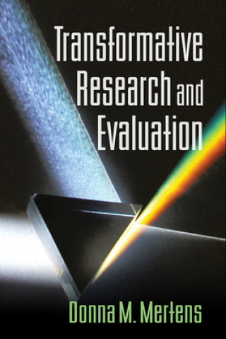 Knjiga Transformative Research and Evaluation Donna M Mertens