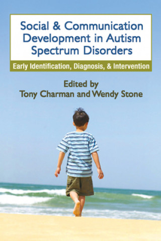 Könyv Social and Communication Development in Autism Spectrum Disorders 