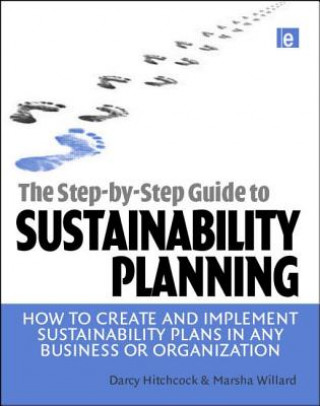 Kniha Step-by-Step Guide to Sustainability Planning Darcy E Hitchcock