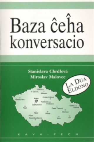 Kniha Baza ceha konversacio Stanislava Chrdlová