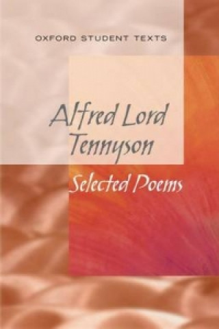 Kniha New Oxford Student Texts: Tennyson: Selected Poems Helen Cross