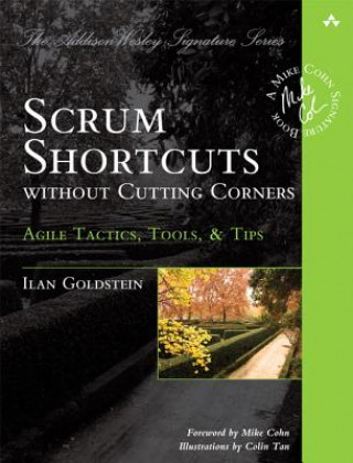 Книга Scrum Shortcuts without Cutting Corners Ilan Goldstein