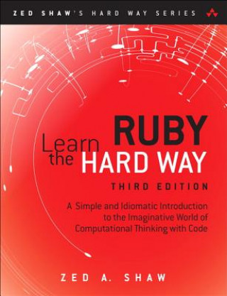 Carte Learn Ruby the Hard Way Zed Shaw