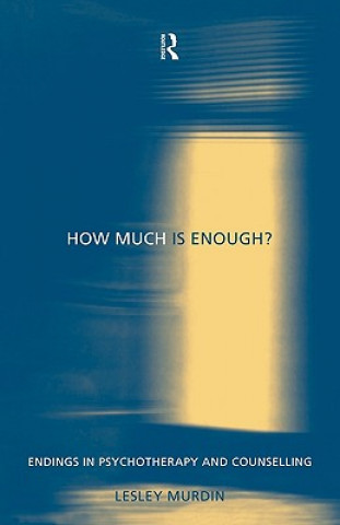 Kniha How Much Is Enough? Lesley Murdin