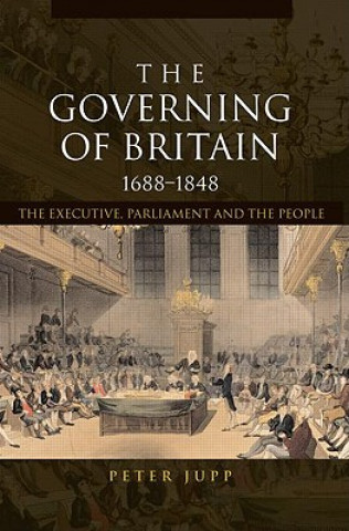 Carte Governing of Britain, 1688-1848 Peter Jupp