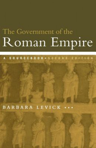 Carte Government of the Roman Empire Barbara Levick