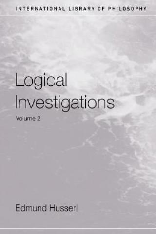 Carte Logical Investigations Volume 2 Edmund Husserl