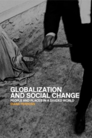 Könyv Globalization and Social Change Diane Perrons
