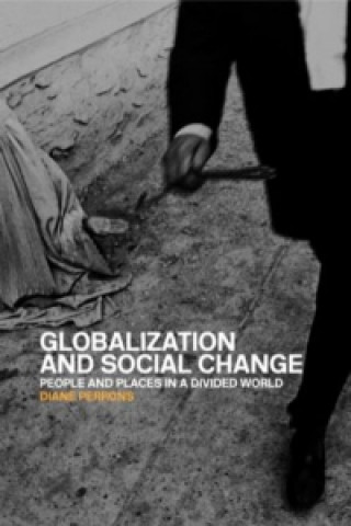 Книга Globalization and Social Change Diane Perrons