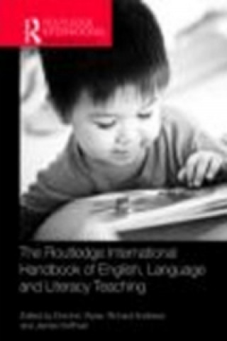Könyv Routledge International Handbook of English, Language and Literacy Teaching 