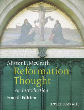 Buch Reformation Thought - An Introduction 4e Alister E McGrath