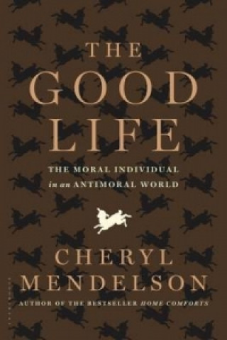 Book Good Life Cheryl Mendelson