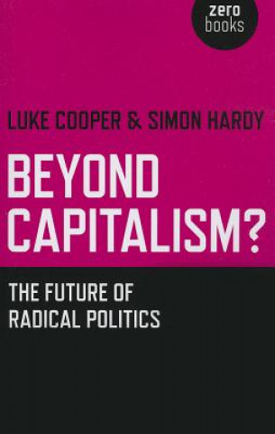 Carte Beyond Capitalism? Simon Hardy