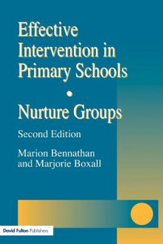 Carte Effective Intervention in Primary Schools Marion Bennathan