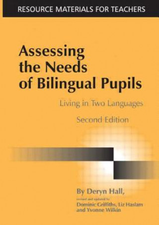 Könyv Assessing the Needs of Bilingual Pupils Deryn Hall