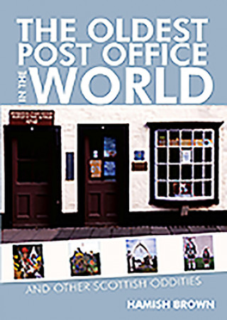 Книга Oldest Post Office in the World Hamish M. Brown