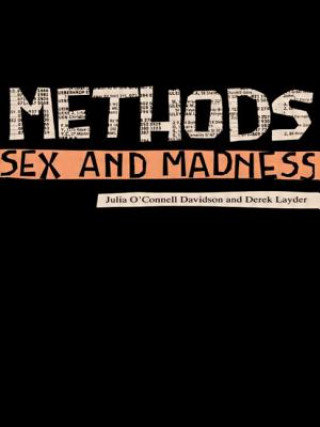 Carte Methods, Sex and Madness Julia O´Connel Davidson