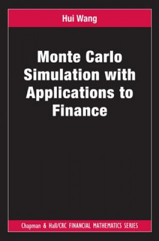Carte Monte Carlo Simulation with Applications to Finance Hui Wang