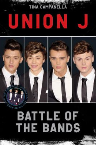 Kniha Union J and District 3 - Battle of the Bands Tina Campanella