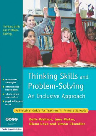 Könyv Thinking Skills and Problem-Solving - An Inclusive Approach Belle Wallace