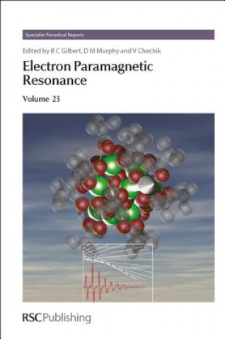 Książka Electron Paramagnetic Resonance Bruce C. Gilbert