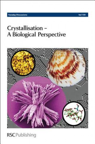 Kniha Crystallisation - A Biological Perspective Royal Society of Chemistry