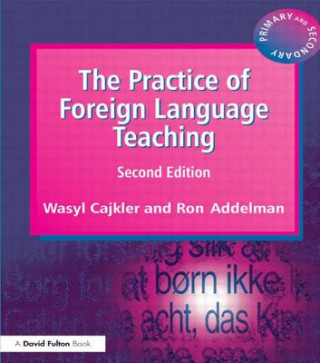 Książka Practice of Foreign Language Teaching Wasyl Cajkler