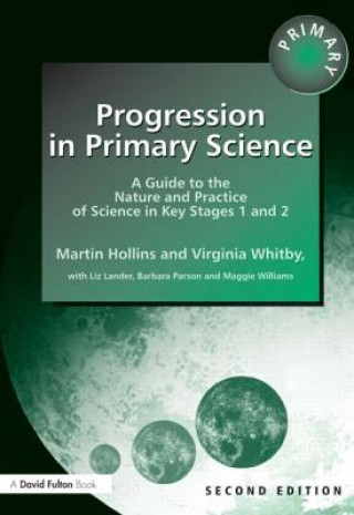 Kniha Progression in Primary Science Martin Hollins