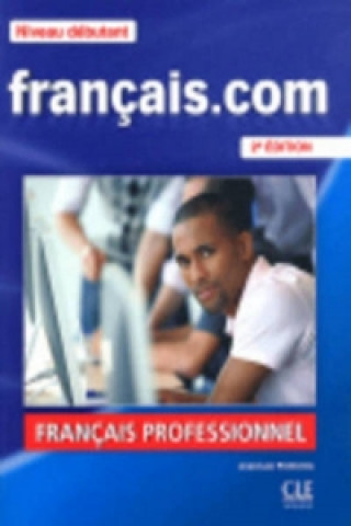 Книга Francais.Com Nouvelle Edition Penfornis Jean-Luc