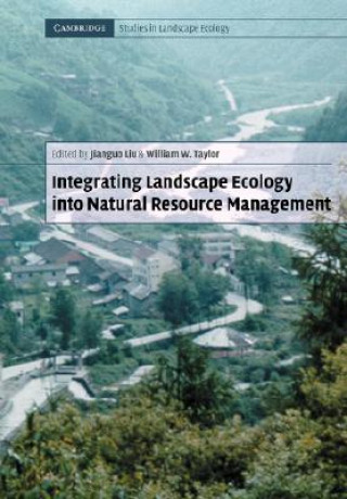 Book Integrating Landscape Ecology into Natural Resource Management Daniel M. Kaplan