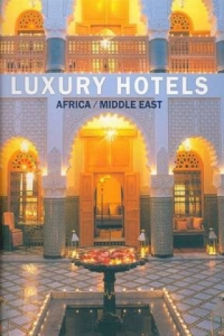 Knjiga Luxury Hotels Africa/Middle East 