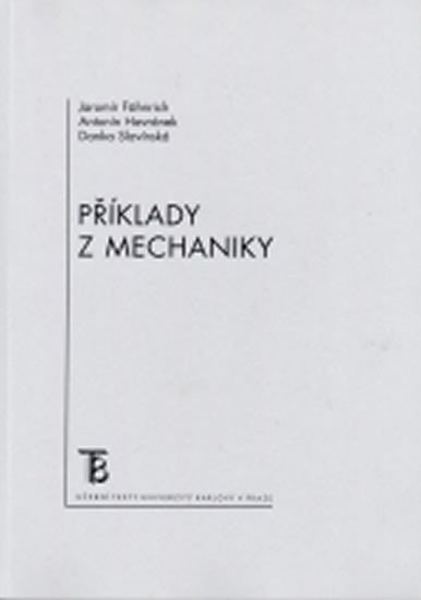 Kniha Příklady z mechaniky Jaromír Fähnrich