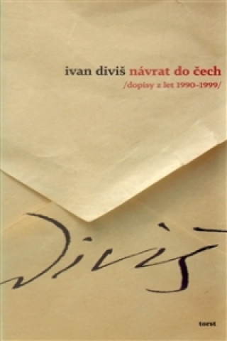 Книга Návrat do Čech Ivan Diviš