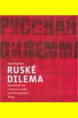 Kniha Ruské dilema Ivana Ryčlová