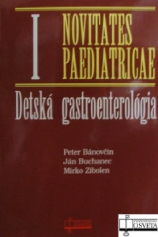 Książka Detská gastroenterológia Bánovič Peter