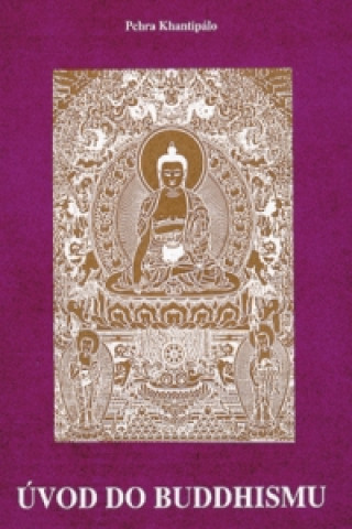 Книга Úvod do buddhismu Pchra Khantipálo